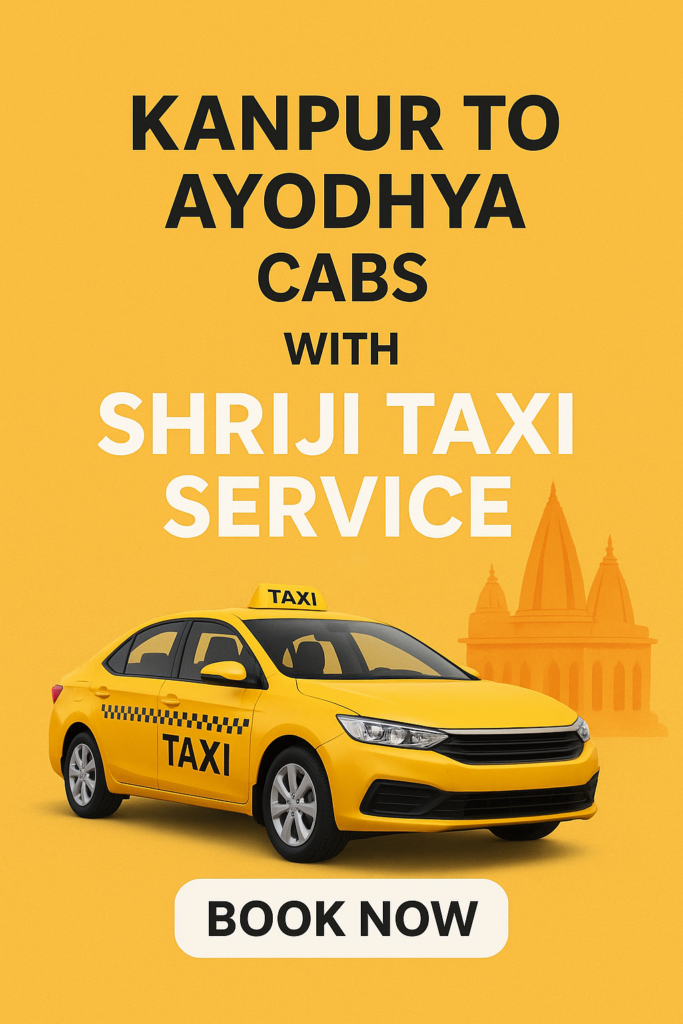 Yellow taxi for Kanpur to Ayodhya route by Shriji Taxi Service